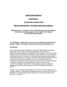 Oxford Heath Alliance Draft Report by Janet Voûte and Sophia Tickell (Not for reproduction. All rights reserved by authors.) Working Group 2 : Overview of the current framing of chronic diseases