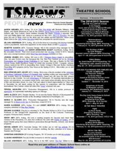 TSNews Volume 18 #3 30 OctoberTHEATRE SCHOOL NEWS