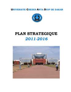 UNIVERSITE CHEIKH ANTA DIOP DE DAKAR  PLAN STRATEGIQUE[removed]  TABLE DES MATIERES