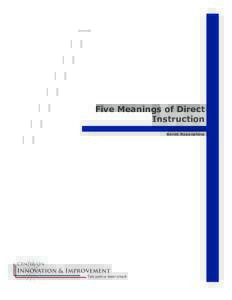 Five Meanings of Direct Instruction Barak Rosenshine Center on