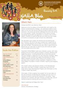 H ousing SA December 2012 Olive’s Yarn Introducing HSD’s new director, Olive! Welcome to the first edition of the NAHA Blah with myself as the
