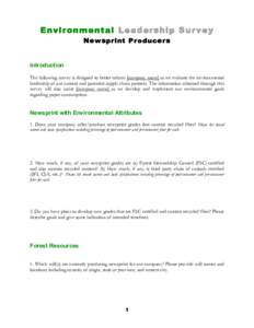 Environmental Leadership Survey Newsprint Producers Introduction The following survey is designed to better inform [company name] as we evaluate the environmental leadership of our current and potential supply chain part