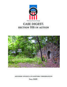 Preserving America’s Heritage  CASE DIGEST: section 106 in action  advisory council on historic preservation