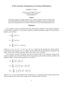 A New System of Equations in Classical Mechanics Alejandro A. Torassa Creative Commons Attribution 3.0 License[removed]Buenos Aires, Argentina [removed]