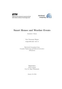 Distributed Computing Smart Homes and Weather Events Bachelor’s Thesis