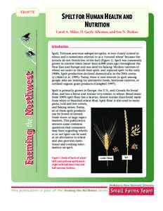 EB1977E  SPELT FOR HUMAN HEALTH AND NUTRITION Carol A. Miles, D. Gayle Alleman, and Sue N. Butkus