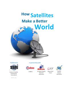 How Satellites Make a Better World  Published by
