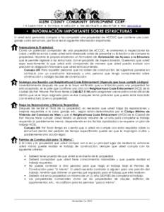 1 W. Superior Street ● Fort Wayne, IN ● Tele: or ● Web: www.accdc.us  • INFORMACIÓN IMPORTANTE SOBRE ESTRUCTURAS • Si usted está pensando comprar o ha comprado una propied
