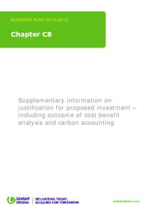 BUSINESS PLANChapter C8 Supplementary information on justification for proposed investment –