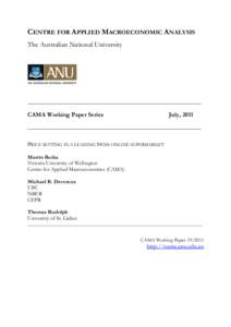 CENTRE FOR APPLIED MACROECONOMIC ANALYSIS The Australian National University ________________________________________________________________  CAMA Working Paper Series