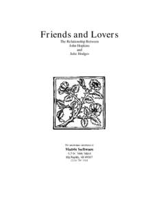 Friends and Lovers The Relationship Between John Hopkins and Julie Hodges