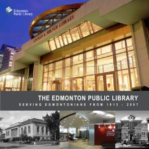   THE EDMONTON PUBLIC LIBRARY S E R V I N G