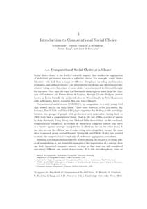 Social choice theory / Voting theory / Voting / Economics / Group decision-making / Arrow's impossibility theorem / Independence of irrelevant alternatives / Condorcet paradox / Computational social choice / Social welfare function / Condorcet criterion / Preference