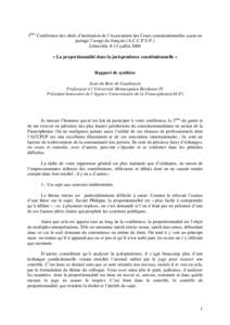 5ème Conférence des chefs d’institution de l’Association des Cours constitutionnelles ayant en partage l’usage du français (A.C.C.P.U.F.) Libreville, 8-13 juillet 2008 « La proportionnalité dans la jurispruden