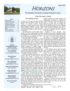 HORIZONS  March 2015 The Newsletter of the Saints at Heritage Presbyterian Church From the Pastor’s Heart
