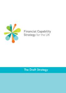 Personal finance / The Money Advice Service / Financial Services Authority / Economics / Skill / United Kingdom / ESCM-SP / Capability management in business / Education / Financial literacy / Organisation for Economic Co-operation and Development