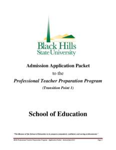 Admission Application Packet to the Professional Teacher Preparation Program (Transition Point 1)  School of Education