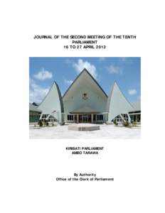 House of Assembly of Kiribati / Taomati Iuta / Gilbertese language / Public Accounts Committee / South Tarawa / Tarawa / Banaba Island / 9th Parliament of Kiribati / Speaker of the House of Assembly of Kiribati / Kiribati / Government of Kiribati / Oceania