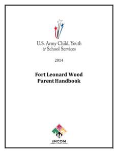 2014  Fort Leonard Wood Parent Handbook  CONTACT INFORMATION