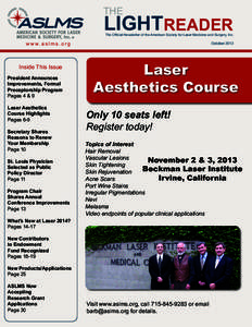 THE  LIGHT READER The Official Newsletter of the American Society for Laser Medicine and Surgery, Inc.