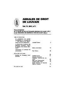 2110350_Editie 2011_1.book Page 1 Thursday, June 30, 2011 8:12 AM  ANNALES DE DROIT DE LOUVAIN Vol. 71, 2011, no 1 Revue trimestrielle