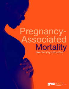 New York City, 2001–2005  Michael R. Bloomberg Mayor Thomas Farley, M.D., M.P.H. Commissioner