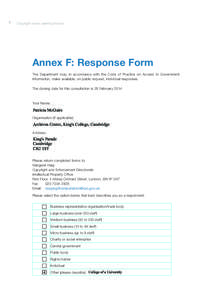 1  Copyright works: seeking the lost Annex F: Response Form The Department may, in accordance with the Code of Practice on Access to Government