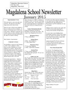 Magdalena Municipal Schools P.O. Box 629 Magdalena, NM[removed]January 2015 Superintendent’s News