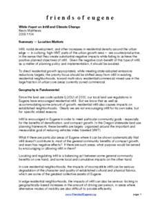 friends of eugene White Paper on Infill and Climate Change Kevin Matthews[removed]Summary — Location Matters Infill, nodal development, and other increases in residential density around the urban