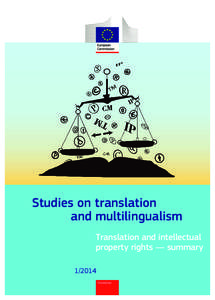 Studies on translation and multilingualism Translation and intellectual property rights — summary[removed]Translation