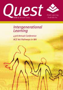 Quest Issue 4 Autumn 2004 Intergenerational Learning 43rd Annual Conference