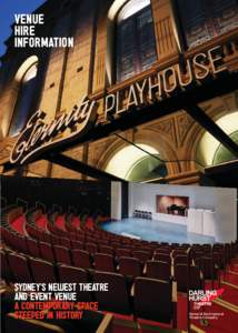 Venue hire information Sydney’s newest theatre and event venue