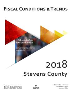 Fiscal Conditions & Trends  Rebecca Bishop John Leatherman With the assistance of Luke Willis, Alana McLain, Brandon Entz, and