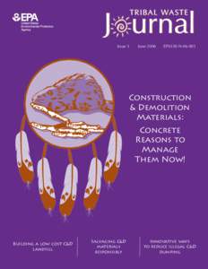 Tribal Waste Journal: Construction and demolition materials: concrete reasons to manage them now