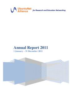 Microsoft Word - Paper COM 6.3 UbuntuNet Alliance Annual Report 2011 for COM.docx