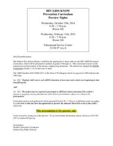 HIV/AIDS KNOW Prevention Curriculum Preview Nights Wednesday, October 15th, 2014 6:30 – 7:30 p.m. Room 104