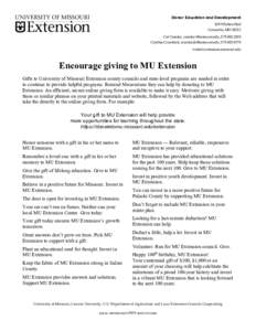 Donor Education and Development 109 Whitten Hall Columbia, MO[removed]Cat Comley, [removed], [removed]Cynthia Crawford, [removed], [removed]WEBSITE extension.missouri.edu