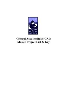 Below is a “Key” that provides information on CAI’s projects and coincides with the CAI Project Master List (attached)