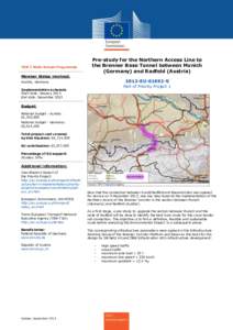 TEN-T Multi-Annual Programme  Pre-study for the Northern Access Line to the Brenner Base Tunnel between Munich (Germany) and Radfeld (Austria)