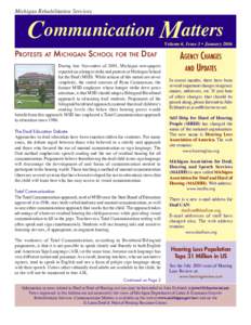 Michigan Rehabilitation Services  Communication Matters Volume 6, Issue 3 • January 2006