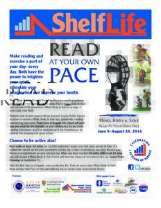 a quarterly newsletter of the Akron-Summit County Public Library	  Summer 2014 READ