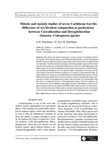 © Comparative Cytogenetics, Vol. 2, No. 1, PISSNPrint), ISSN 1993-078X (Online) Mitotic and meiotic studies of seven Caribbean weevils: difference of sex bivalent compaction at pachynema