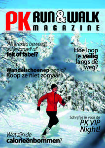 Nr. 4  najaar 2013  2e jaargang  www.pkrun.nl  