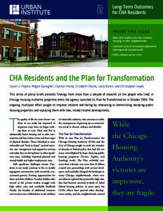 Housing / Poverty / Public housing in the United States / HOPE VI / New Urbanism / Chicago Housing Authority / Cabrini–Green / Concentrated poverty / Public housing / Urban decay / United States Department of Housing and Urban Development / Affordable housing