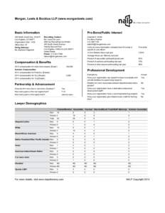 Morgan, Lewis & Bockius LLP (www.morganlewis.com)  Basic Information 300 South Grand Ave, 22nd Fl. Los Angeles, CA[removed]Organization Size: 1428