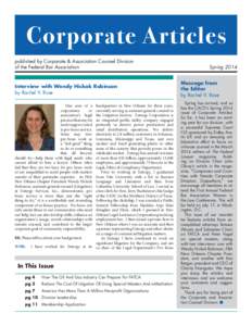 Corporate Articles published by Corporate & Association Counsel Division of the Federal Bar Association Interview with Wendy Hickok Robinson by Rachel V. Rose