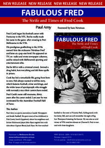 NEW RELEASE NEW RELEASE NEW RELEASE NEW RELEASE  FABULOUS FRED The Strife and Times of Fred Cook Paul Amy