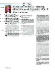 MMAA Report  Itʼs the way we see it – planning administration & legislation - Part 1 by Wally Melnyk, CGA, CMMA and MMAA President