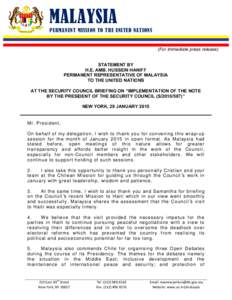 MALAYSIA  PERMANENT MISSION TO THE UNITED NATIONS (For immediate press release) STATEMENT BY