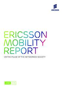 Ericsson Mobility Report June 2015